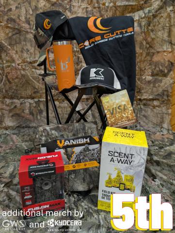 5th - camera, Visa gift card from Wells Index, Scent-A-Way kit, camo net, chair, custom RTIC & vendor merch